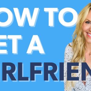 Online Dating Course | How to Get a Girlfriend